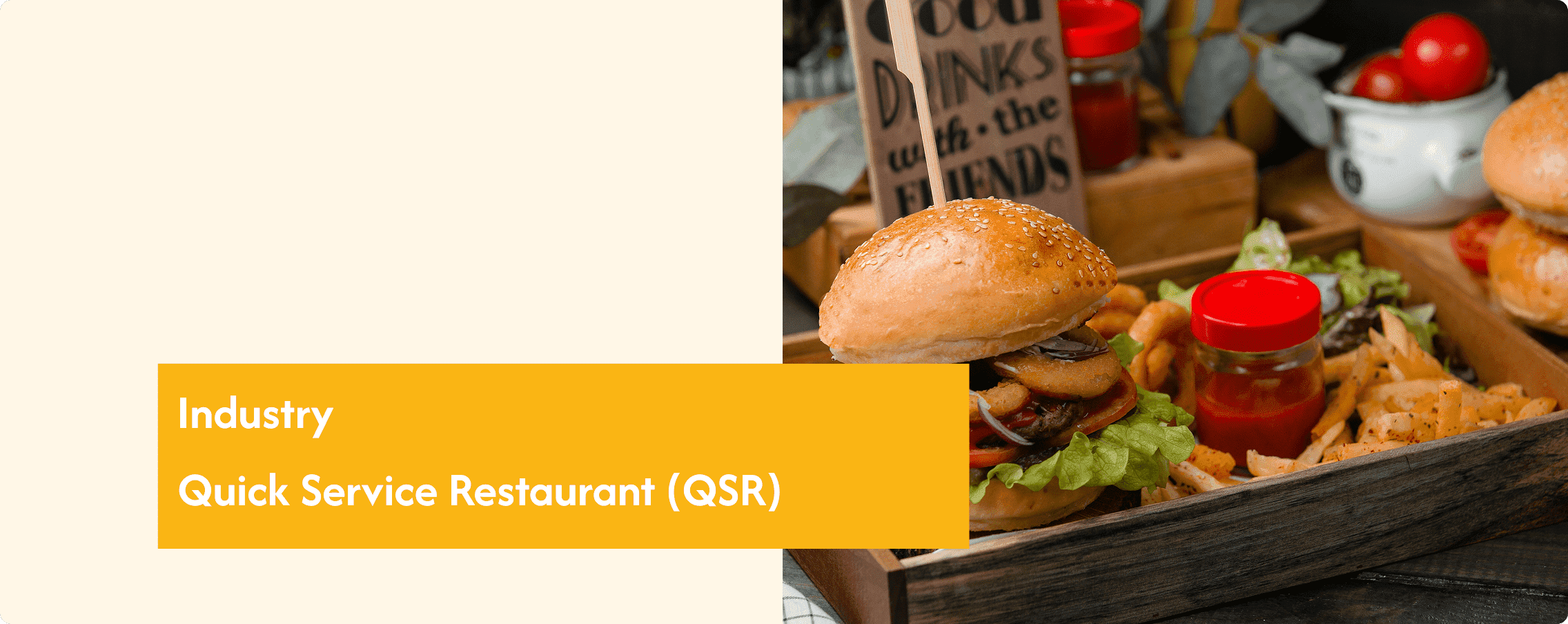 Quick Service Restaurant